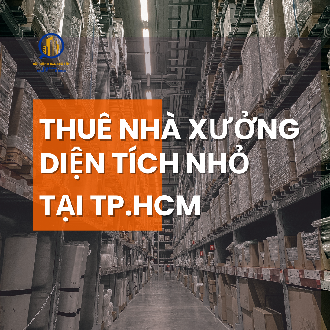 Thuê Nhà Xưởng Diện Tích Nhỏ TPHCM Dưới 50 Triệu Đồng – Giải Pháp Tối Ưu Cho Doanh Nghiệp Mới!